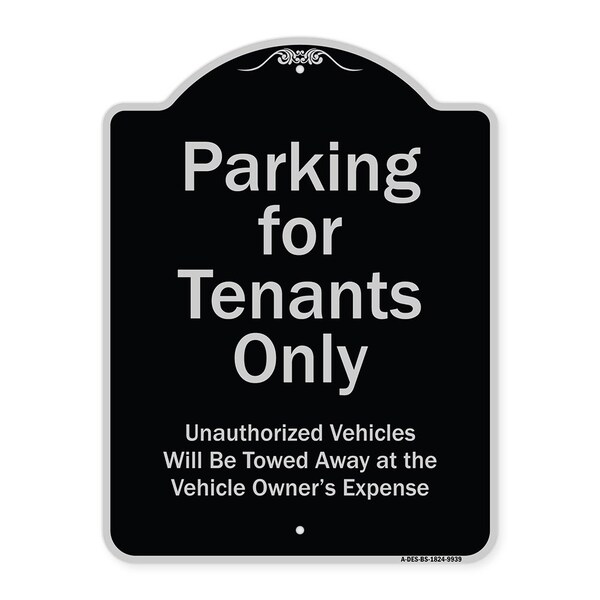 Signmission Designer Series-Parking For Tenants Only Unauthorized Vehicles Towed Away, 24" x 18", BS-1824-9939 A-DES-BS-1824-9939 - main